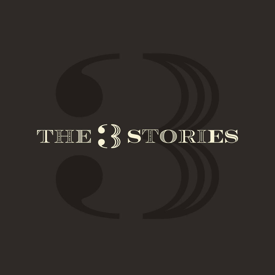 The 3 Stories